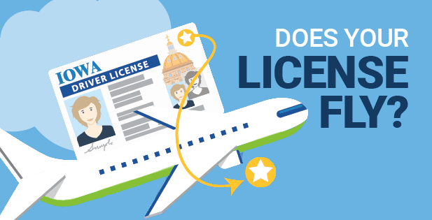 If you fly commercially you’ll either need a REAL ID license or ID or another acceptable identity document, or you’re going to be subject to additional screening and potential delay